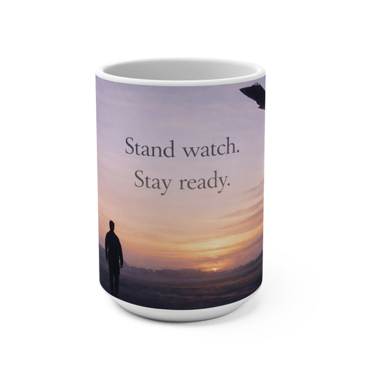 (15 Oz) Stand Watch. Stay Ready. – For Those Who Serve | Air Force Inspired Coffee Mug