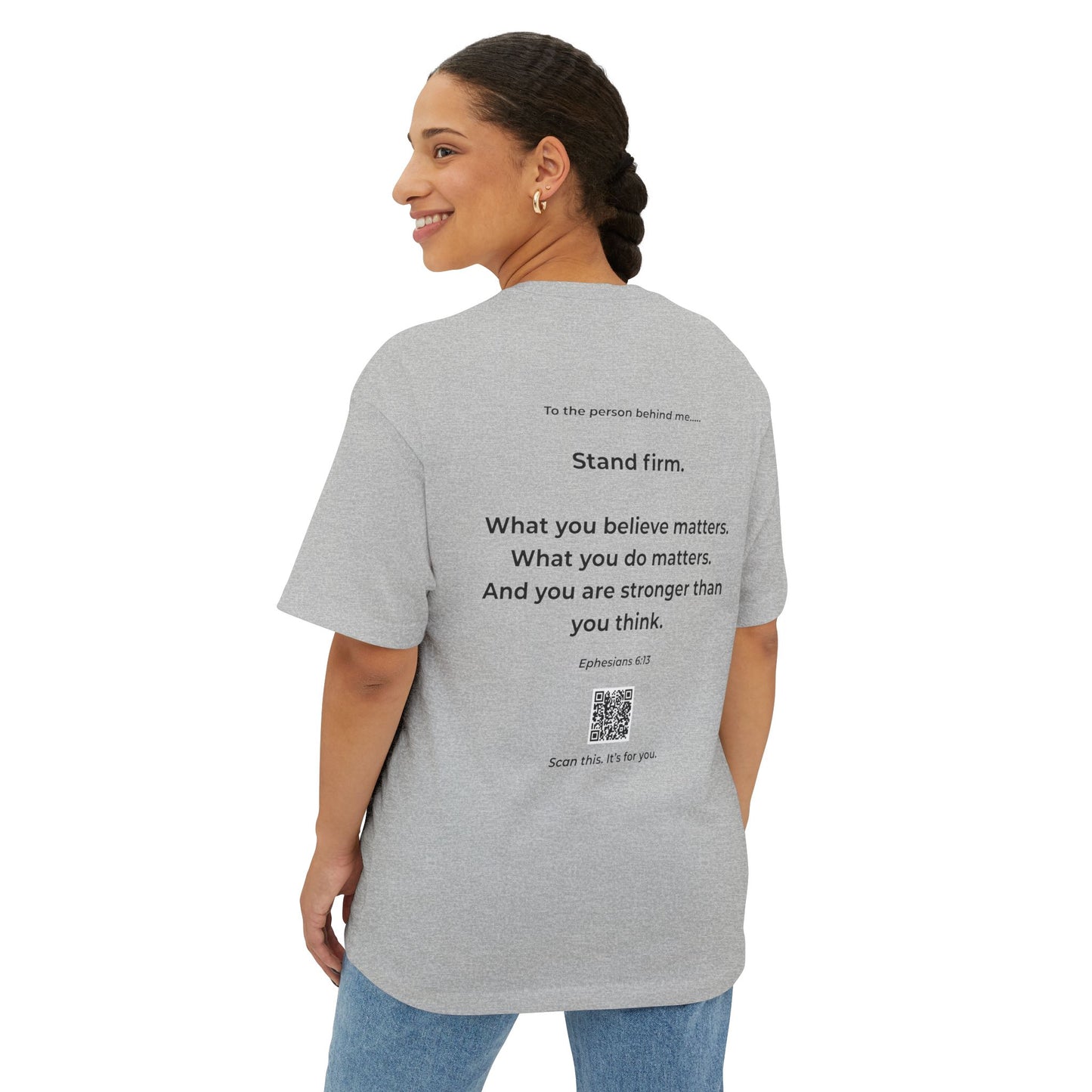 Stand Firm QR Tee | For Those Fighting Quiet Battles | Christian T-Shirt with Message Link